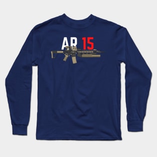 Assault Rifle AR 15 Long Sleeve T-Shirt